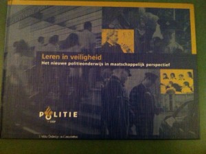 Leren in veiligheid, het nieuwe politieonderwijs in maatschappelijk perspectief